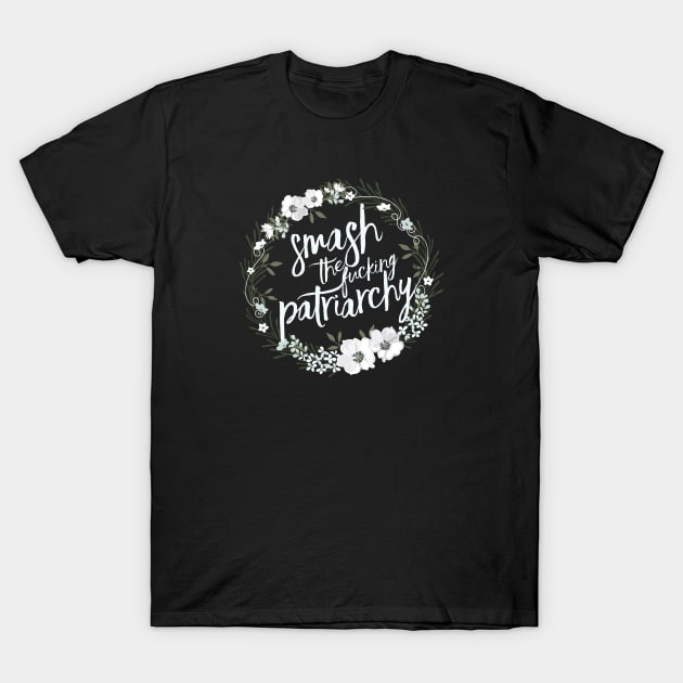 Smash the Fucking Patriarchy T-Shirt by directdesign